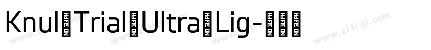 Knul Trial Ultra Lig字体转换